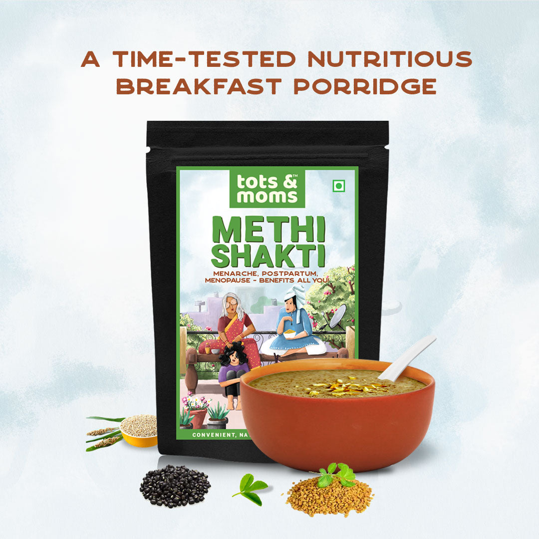 Buy Methi Shakti Powder Healthy Breakfast, Snacks for Moms 250g