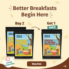 Load image into Gallery viewer, Buy 2 Pancake Mix - Banana Almond, Get Choco Almond Free - Tots and Moms - BeNative Ventures Pvt. Ltd
