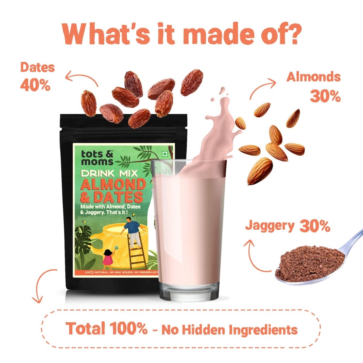 Almond & Dates with Jaggery Drink Mix | 200g - Tots and Moms - BeNative Ventures Pvt. Ltd