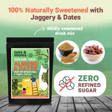 Load image into Gallery viewer, Almond &amp; Dates with Jaggery Drink Mix | 200g - Tots and Moms - BeNative Ventures Pvt. Ltd
