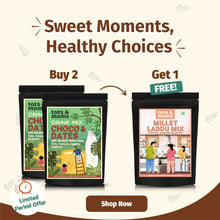 Load image into Gallery viewer, Buy 2 Drink Mix - Choco &amp; Dates, Get Laddu Mix - Choco Jowar Free - Tots and Moms - BeNative Ventures Pvt. Ltd
