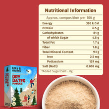 Load image into Gallery viewer, Dry Dates Powder | Sugar Substitute | Natural Sweetener - 200g - Tots and Moms - BeNative Ventures Pvt. Ltd
