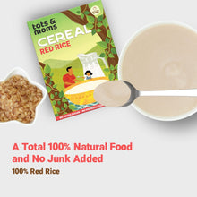 Load image into Gallery viewer, Red Rice Cereal - First Food | 200g - Tots and Moms - BeNative Ventures Pvt. Ltd

